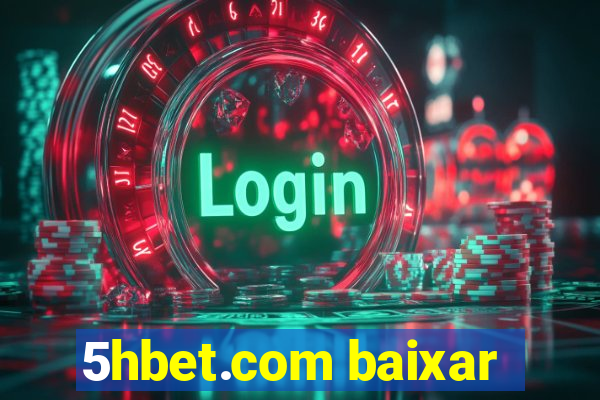 5hbet.com baixar